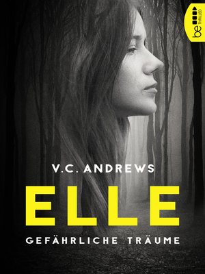 cover image of Elle. Gefährliche Träume